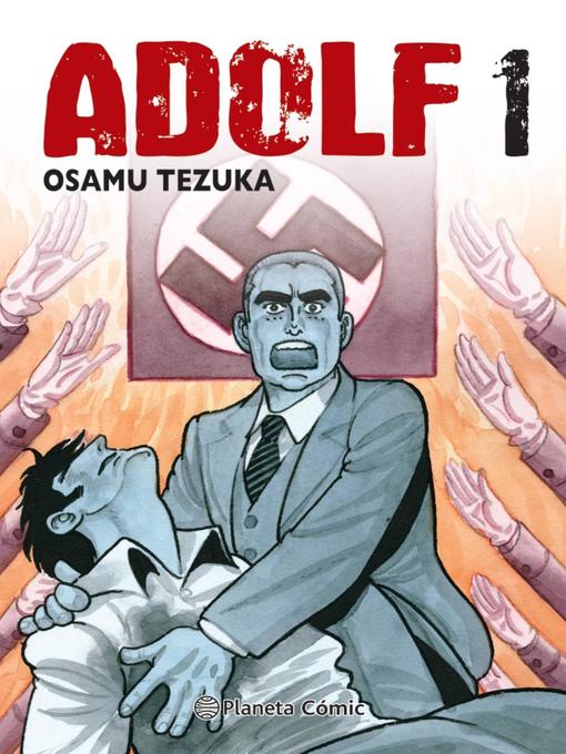 Title details for Adolf Tankobon nº 01/05 by Osamu Tezuka - Available